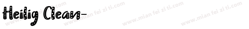 Heilig Clean字体转换